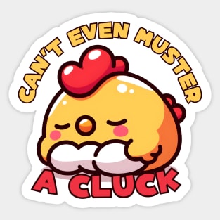 Tired chicken Sticker